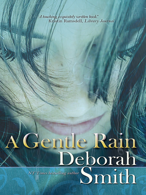 Title details for A Gentle Rain by Deborah Smith - Available